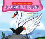 O corvo e o cisne