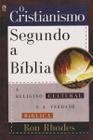 O Cristianismo Segundo a Bíblia - CPAD