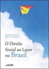 O Direito Social ao Lazer No Brasil - Autores Associados