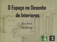 O Espaço No Desenho de Interiores