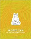 O Gato Zen Paperback Jean-Vicent Sénac