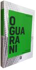 O Guarani - Clássicos da Literatura Brasileira - Pé da Letra