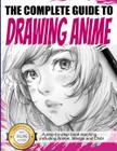 O guia completo para desenhar anime