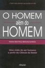 O homem além do homem