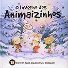 O inverno dos animaizinhos - VALE DAS LETRAS