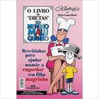 O livro de dietas do menino maluquinho - MELHORAMENTOS