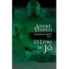 O Livro De Jó Vol 3 - O Turno Da Noite - André Vianco