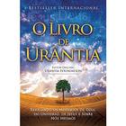 O LIVRO DE URÂNTIA Autor: URANTIA FOUNDATION