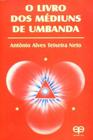 O Livro dos Médiuns de Umbanda