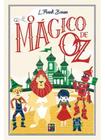 O MÁGICO DE OZ - Autor: BAUM, L FRANK