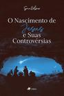 O nascimento de Jesus e suas controvérsias - Viseu