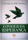 O Poder da Esperança, C. Swindoll - Central Gospel