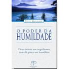 O Poder da Humildade, Steve Gallagher - Propósito Eterno