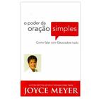 O Poder Da Oração Simples - Joyce Meyer Livro