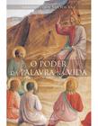 O Poder Da Palavra Na Vida - EDICOES CARMELO