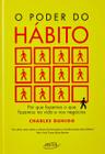 O poder do habito por que fazemos... ed. especial - EDITORA OBJETIVA LTDA- SP