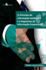 O Princípio da Informação Ambiental e a Segurança da Informação Empresarial - Paco editorial - Para Todos