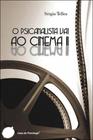 O psicanalista vai ao cinema - vol. 2 - ARTESA EDITORA