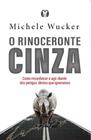 O Rinoceronte Cinza - CITADEL