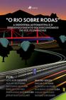 O Rio Sobre Rodas: A Indústria Automotiva e o Desenvolvimento Socioeconômico do Sul Fluminense - Viseu