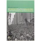 O Romance Político Brasileiro Contemporâneo E Outros Ensaios