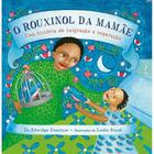 O Rouxinol da Mamãe - ALETRIA EDITORA