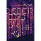 O segredo do pinheiro - SCORTECCI EDITORA -