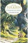 O Senhor dos Anéis - a Sociedade do Anel - Vol 1 - J. R. R. Tolkien