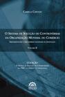 O sistema de solução de controvérsias da Organização Mundial do Comércio: implementação e mecanismos nacionais de efetivação - Arraes Editores