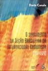O Surgimento da Seção Brasileira da Internacional Comunista(1917-1928)