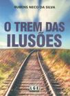 O Trem das Ilusões - Lge-Ler