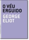 O véu erguido - GRUA LIVROS