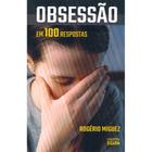 Obsessão em 100 Respostas - Clarim