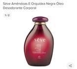 Óleo Sève Desodorante Corporal Amêndoas e Orquídea Negra - 200ml - Seve