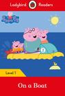 On A Boat - Ladybird Readers - Level 1 - Book With Downloadable Audio (US/UK) - Macmillan - ELT