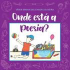 Onde está a poesia - QUINTAL PEDAGOGICO