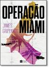 Operacao Miami