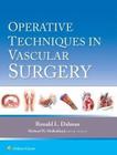 Operative techniques in vascular surgery