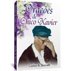 Orações de Chico Xavier - Livraria Chico Xavier