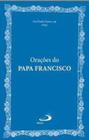 Orações do papa francisco - PAULUS