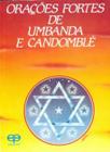Orações Fortes de Umbanda e Candomblé