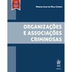 Organizações e associações criminosas