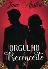 Orgulho E Preconceito - 3ª Ed