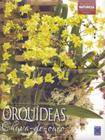 Orquídeas Vol. 05 - Chuva-de-ouro - EUROPA