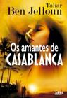 Os Amantes De Casablanca