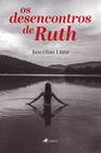 Os desencontros de Ruth