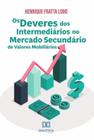 Os deveres dos intermediários no mercado secundário de valores mobiliários