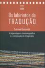 Os Labirintos da Tradução: A Legendagem Cinematográfica e A Construção do Imaginário