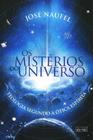 Os Mistérios do Universo - Teologia Segundo A Ótica Espírita - EME