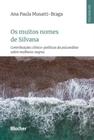 Os muitos nomes de silvana - EDGARD BLUCHER